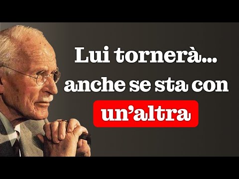If you do… he will beg you to come back – even if he is with someone else – Carl Jung