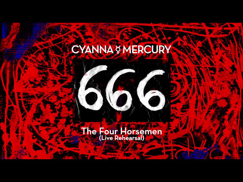 Cyanna Mercury ☿ The Four Horsemen (live rehearsal)