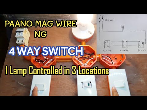 4 Way Switch Wiring | 1 Lamp Controlled in 3 Locations | Philippines | Local Electrician
