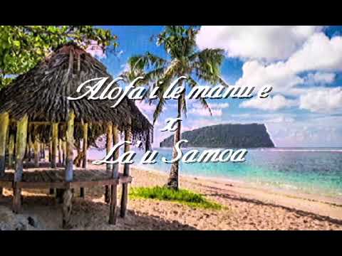 Alofa i le manu e X La’u Samoa