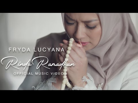 FRYDA LUCYANA - RINDU RAMADHAN (OFFICIAL MUSIC VIDEO)