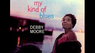Debby Moore - Hallelujah, I Love Him So