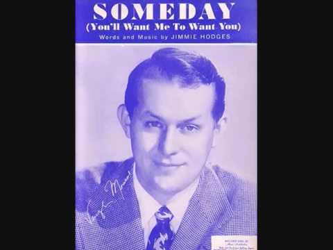 Vaughn Monroe - Someday You'll Want Me To Want You (1949)