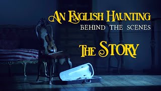 The Story (Behind the Scenes) of 