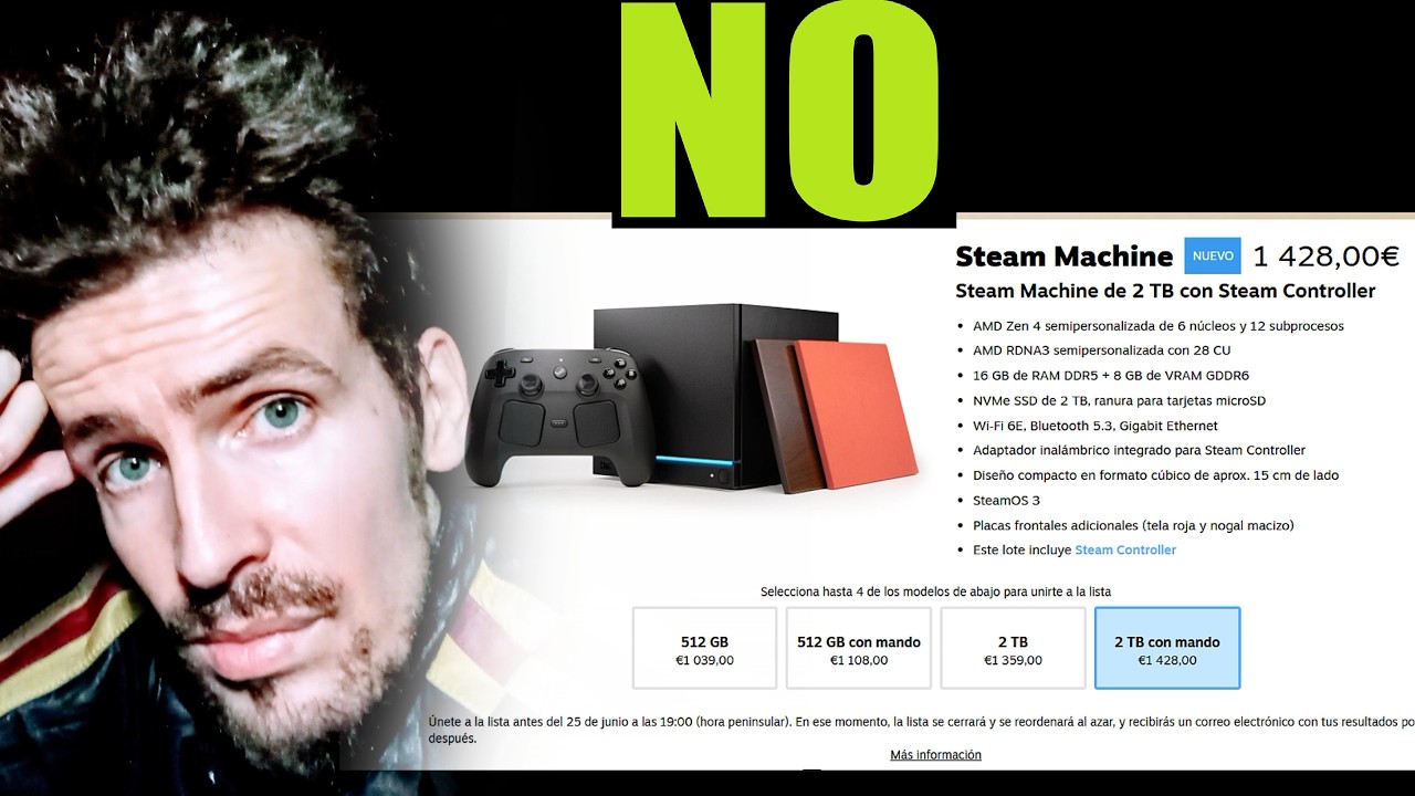 STEAM MACHINE( PRECIO) - 1039€/1428€ / COMO PECERO NO RECOMENDARÍA ESTE TRASTO NI A MI PEOR ENEMIGO