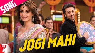 Jogi Mahi - Song  Bachna Ae Haseeno  Ranbir Kapoor