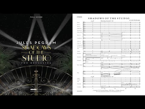 [Full Score] SHADOWS OF THE STUDIO (Elim Chan-Univ. of Michigan Symphony Orchestra)–Jules Pegram