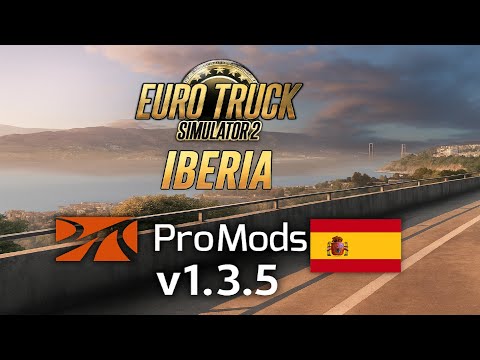 Euro Truck Simulator 2 (1.55) IBERIA PROMODS REWORK v1.3.5 FOR PROMODS 2.75 [1.55] + DLC's & Mods