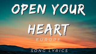 Download lagu OPEN YOUR HEART - EUROPE | SONG LYRICS VERSION mp3