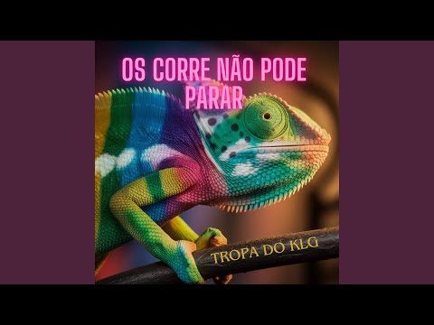 Os Corre Não Pode Parar