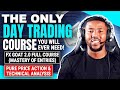 Lesson 3 The Only Free Day Trading Course You Will Ever Need Full Course 2023