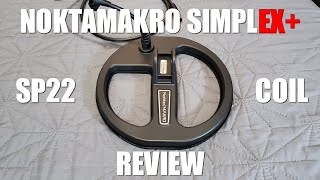 Metal Detecting: NoktaMakro Simplex SP22 Coil Review