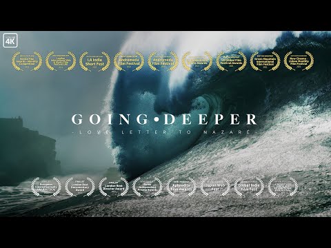 GOING DEEPER . Love letter to Nazare 4K (日本語字幕) XXL Nazare