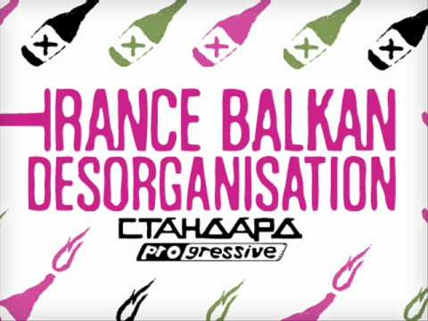 Trance Balkan Desorganisation - Victory Sound