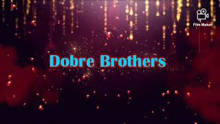 Dobre brothers wallpapers