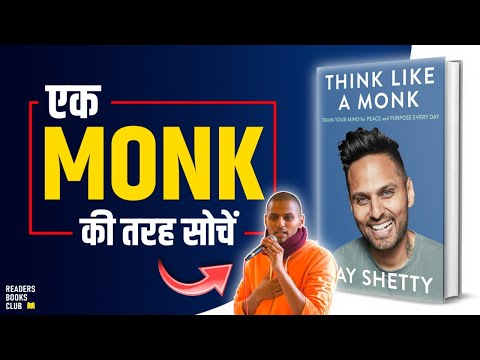 Think like a monk: the secret of how to harness the power of...