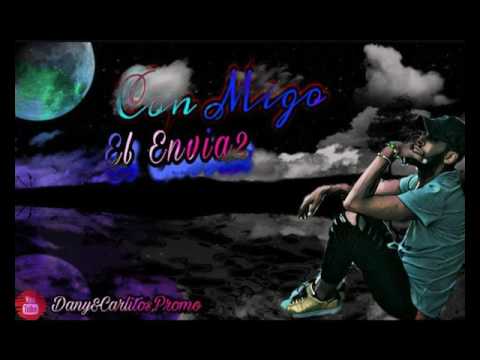 El Envia2 - Conmigo (Audio Oficial)