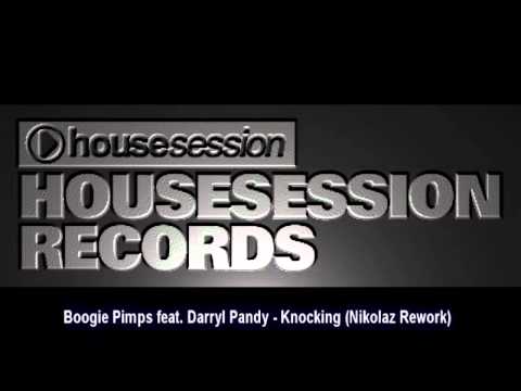 Boogie Pimps feat. Darryl Pandy - Knocking (Nikolaz Rework)
