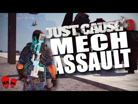 Just Cause 3 MECH LAND ASSAULT DLC | DLC Gameplay
