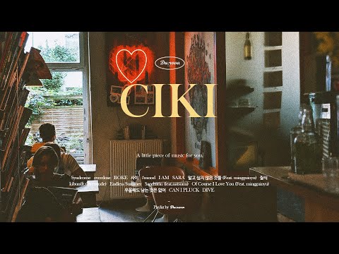 [Playlist] Vibin' to CIKI | 시키 노래모음 CIKI Playlist 인디음악 플레이리스트