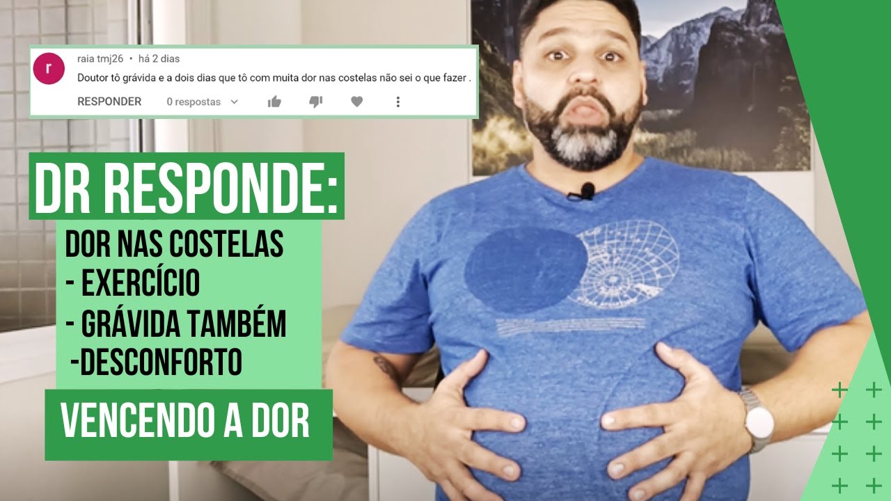 👉 Como vencer a dor nas costelas, inclusive na gravidez