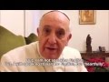 Pope Francis Message on Christian Unity to.