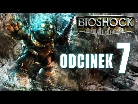 Zagrajmy w Bioshock (odc. 7) - Hände hoch! Alarma!!!