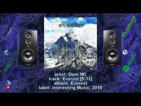 Dem MC - Everest [Interesting Music 2018]