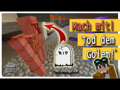 Der Melonengolem muss sterben! | Stone Attack Doc Edition #6 | Minecraft Multiplayer Survival