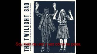 There&#39;s A Girl In The Corner - The Twilight Sad (Subtitulada).