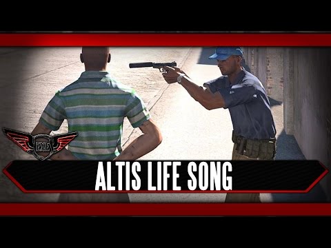 Altis Life Song by Execute