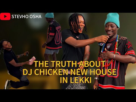 TRUTH ABOUT DJ CHICKEN’s HOUSE/ STEVHO OSHA