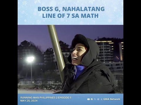 Running Man Philippines 2: Boss G, nahalatang line of 7 sa math! (Episode 5)