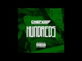 Chief Keef - Hundreds [Official No DJ]
