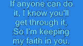 Copy of Keeping my faith in you   by Luther Vandross lyrics