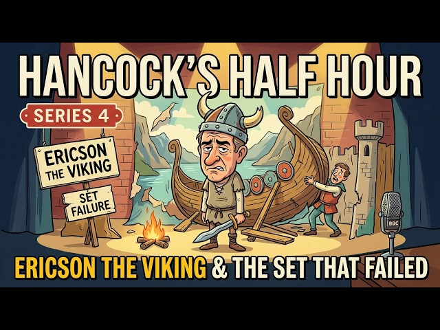 Hancock's Half Hour | Series 4 | Ericson the Viking & Set That Failed | BBC Radio Comedy SDDEFAULT Thumbnail