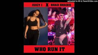 BHAD BHABIE X JUICY J  –  &quot;WHO RUN IT&quot; [Freestyle]