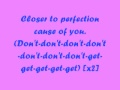 Closer To Perfection Lyrics 