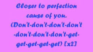 Closer To Perfection Lyrics
