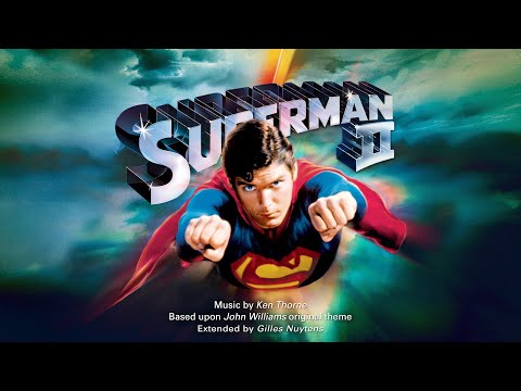 Ken Thorne - Superman 2 - Theme [Extended by Gilles Nuytens]