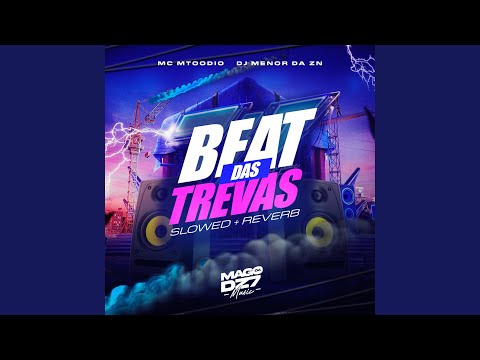 Beat das Trevas [Slowed + Reverb]