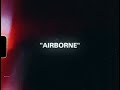 AIRBORNE - LIVE IN JOSHUA TREE