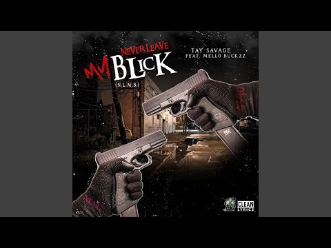 Never Leave My Blick