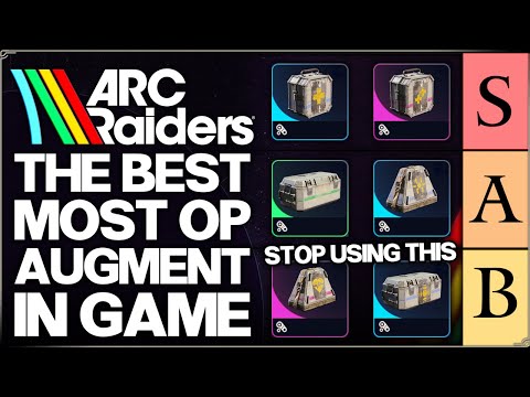 Arc Raiders - This Augment is Actually OP - ALL 13 Augments Ranked Tier List - Best PvE & PvP Guide!