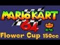 Mario Kart 64 Flower Cup 150cc