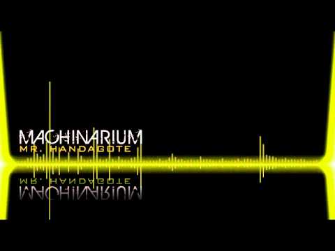 Machinarium  |  Mr Handagote