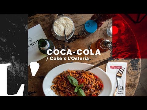 COKE x L'OSTERIA