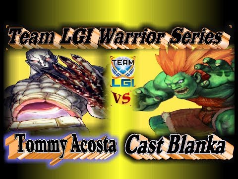 LGI War Series : Tommy Acosta vs Cast Blanka cont's