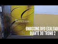 Unboxing DVD Exaltado Diante Do Trono 2