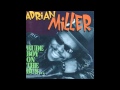 Adrian Miller - One And Only One 12" 